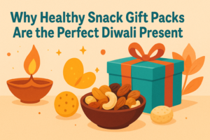 Why Healthy Snack Gift Packs Are the Perfect Diwali Present