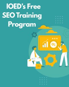 "Secure your future with IOED’s Free SEO Training Program – learn SEO skills with practical training, growth charts, and digital marketing concepts."