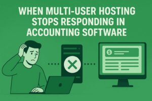 Multi-User Hosting Failure in Accounting Software