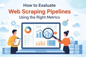 ow to Evaluate Web Scraping Pipelines Using the Right Metrics"ence structures