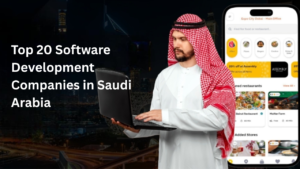 Top 20 software development company in Saudi arabia