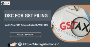 DSC for GST Filing