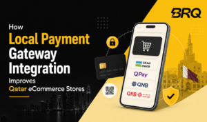How Local Payment Gateway Integration Improves Qatar eCommerce Stores.png